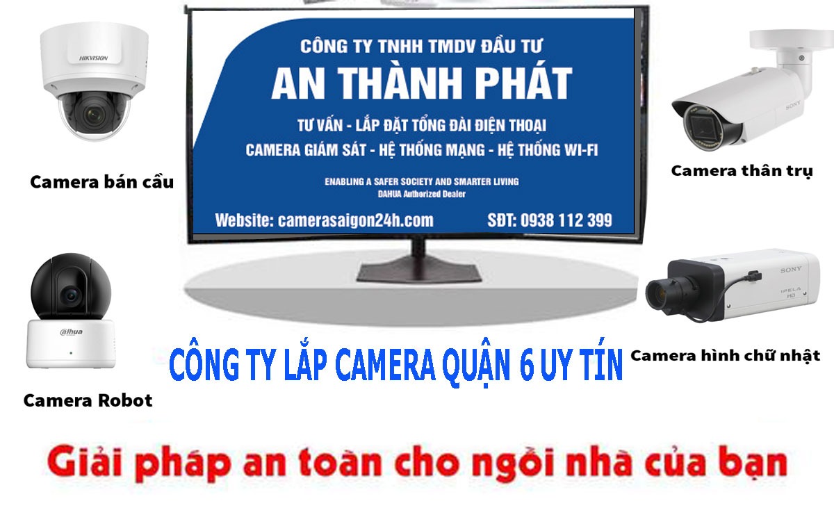 công ty lắp camera quan sát quận 6 giá rẻ